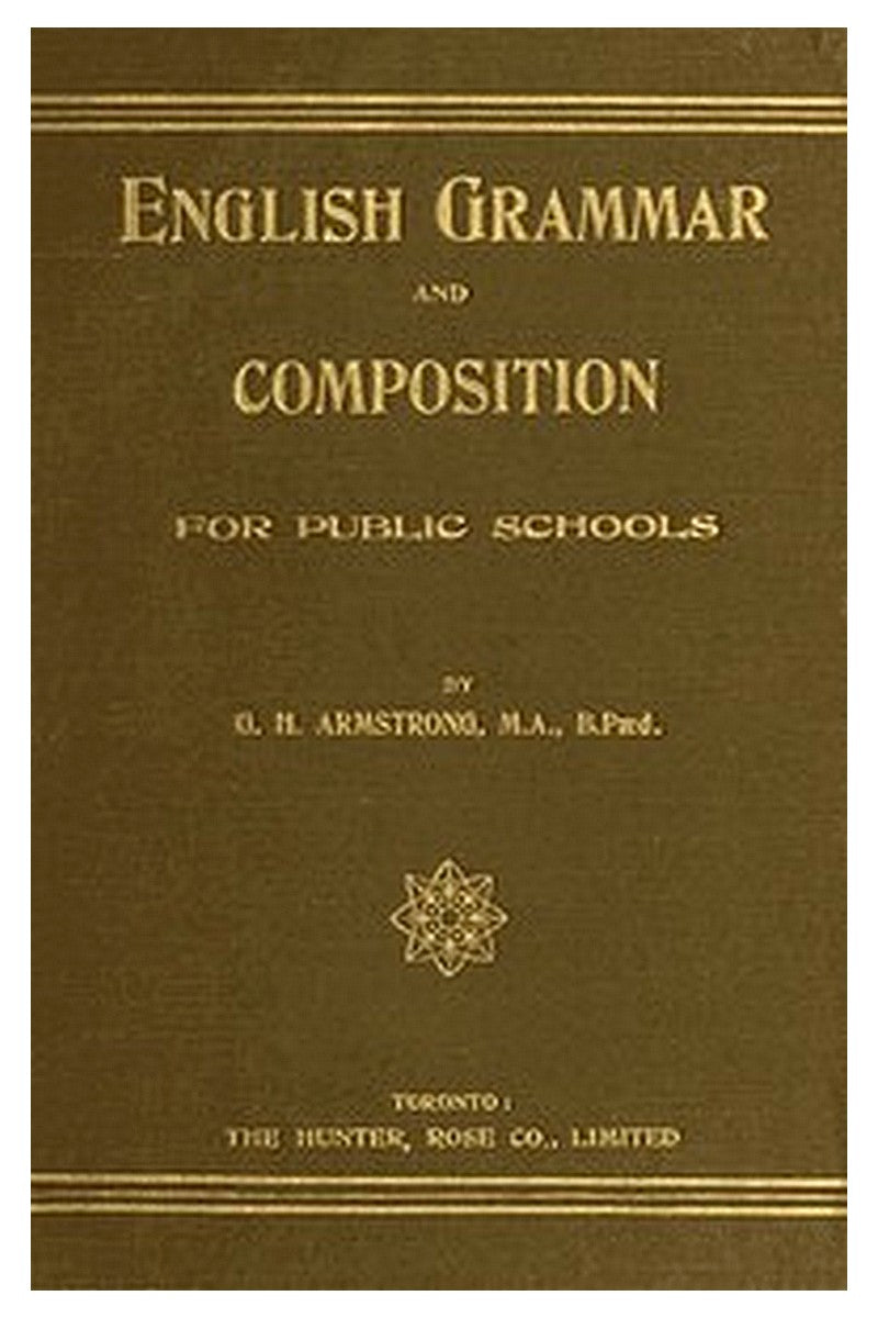 English Grammar and Composition for Public Schools
