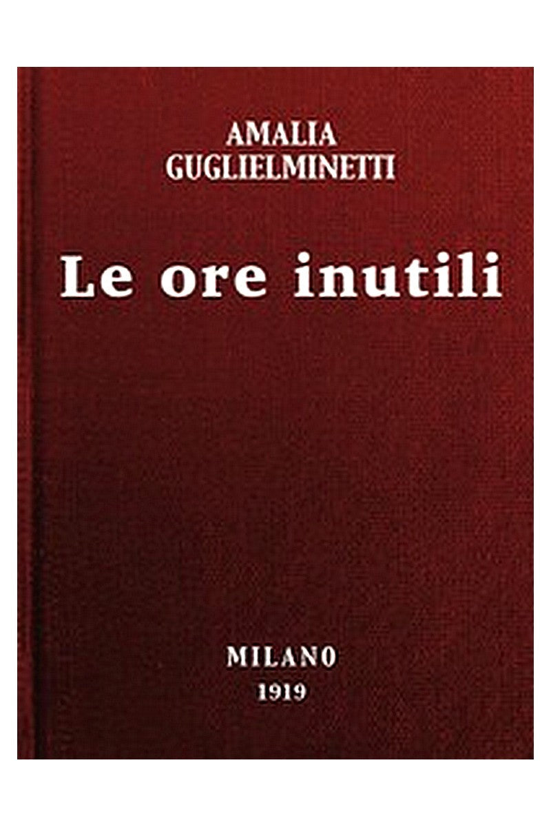 Le ore inutili: novelle