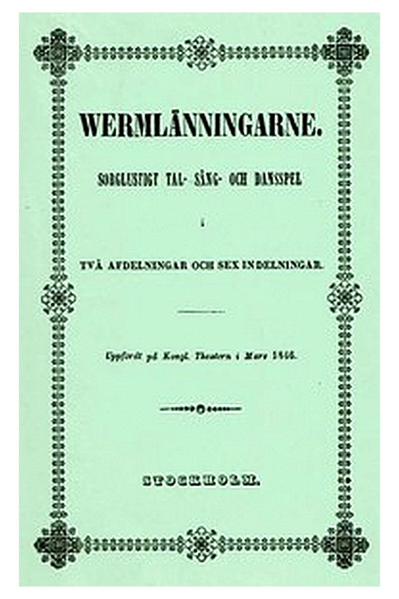 Wermlänningarne
