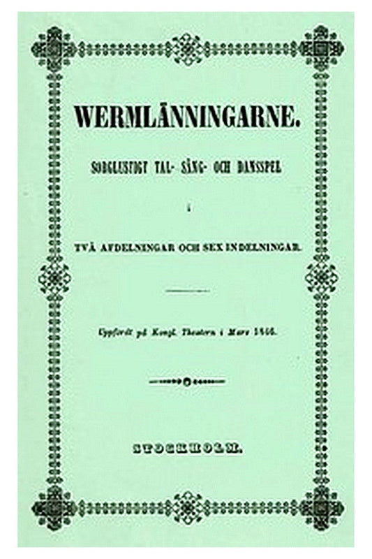 Wermlänningarne
