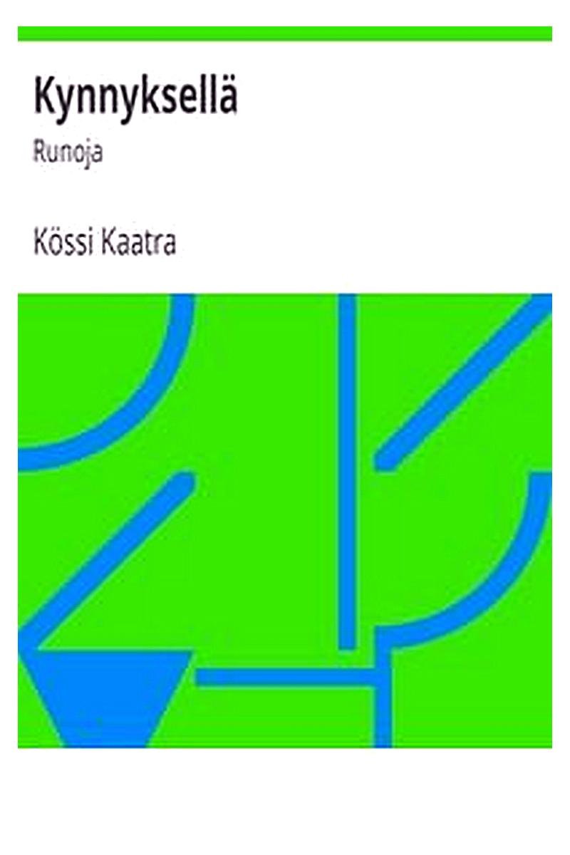 Kynnyksellä: Runoja