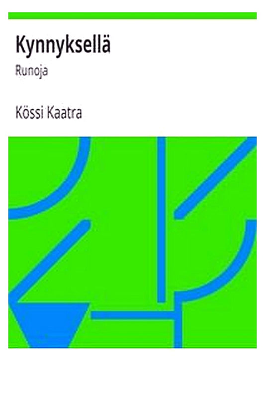 Kynnyksellä: Runoja