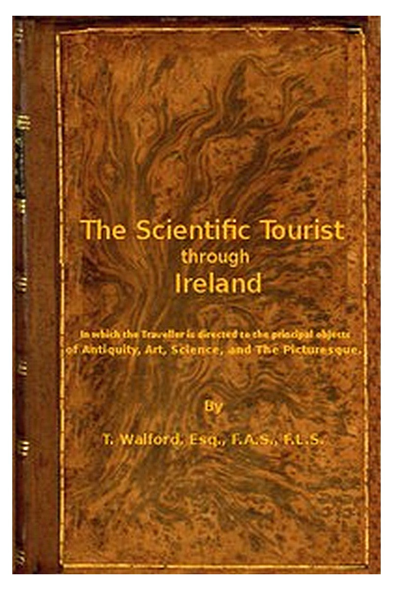 The Scientific Tourist through Ireland
