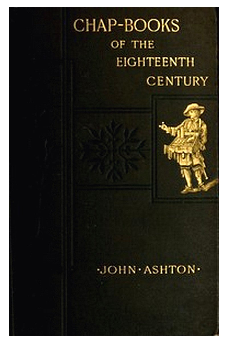 Chap-books of the Eighteenth Century