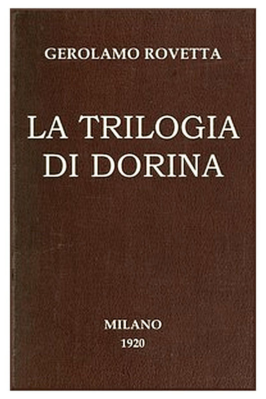 La trilogia di Dorina: Commedia in 3 atti