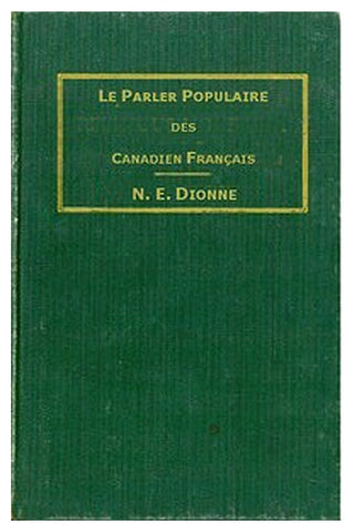 Le parler populaire des Canadiens français
