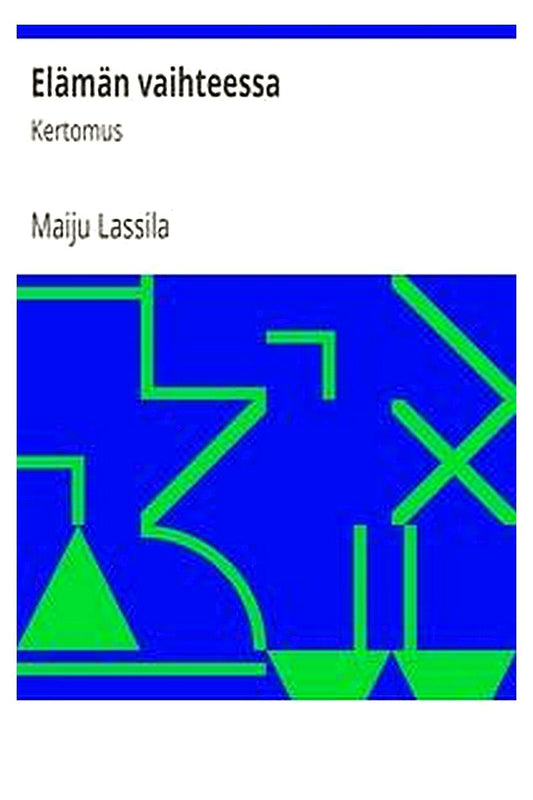 Elämän vaihteessa: Kertomus