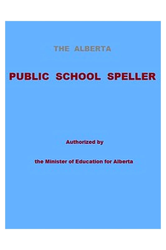The Alberta Public School Speller