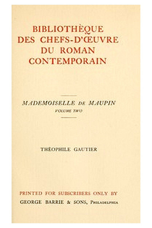 Mademoiselle de Maupin, Volume 2 (of 2)