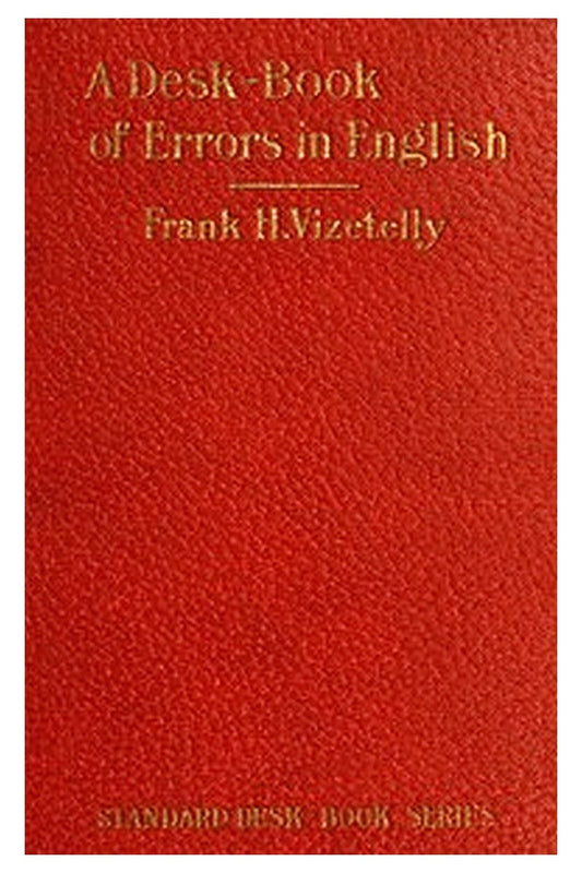 A Desk-Book of Errors in English
