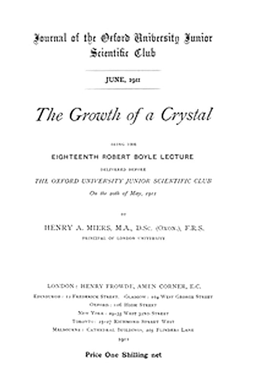 The Growth of a Crystal