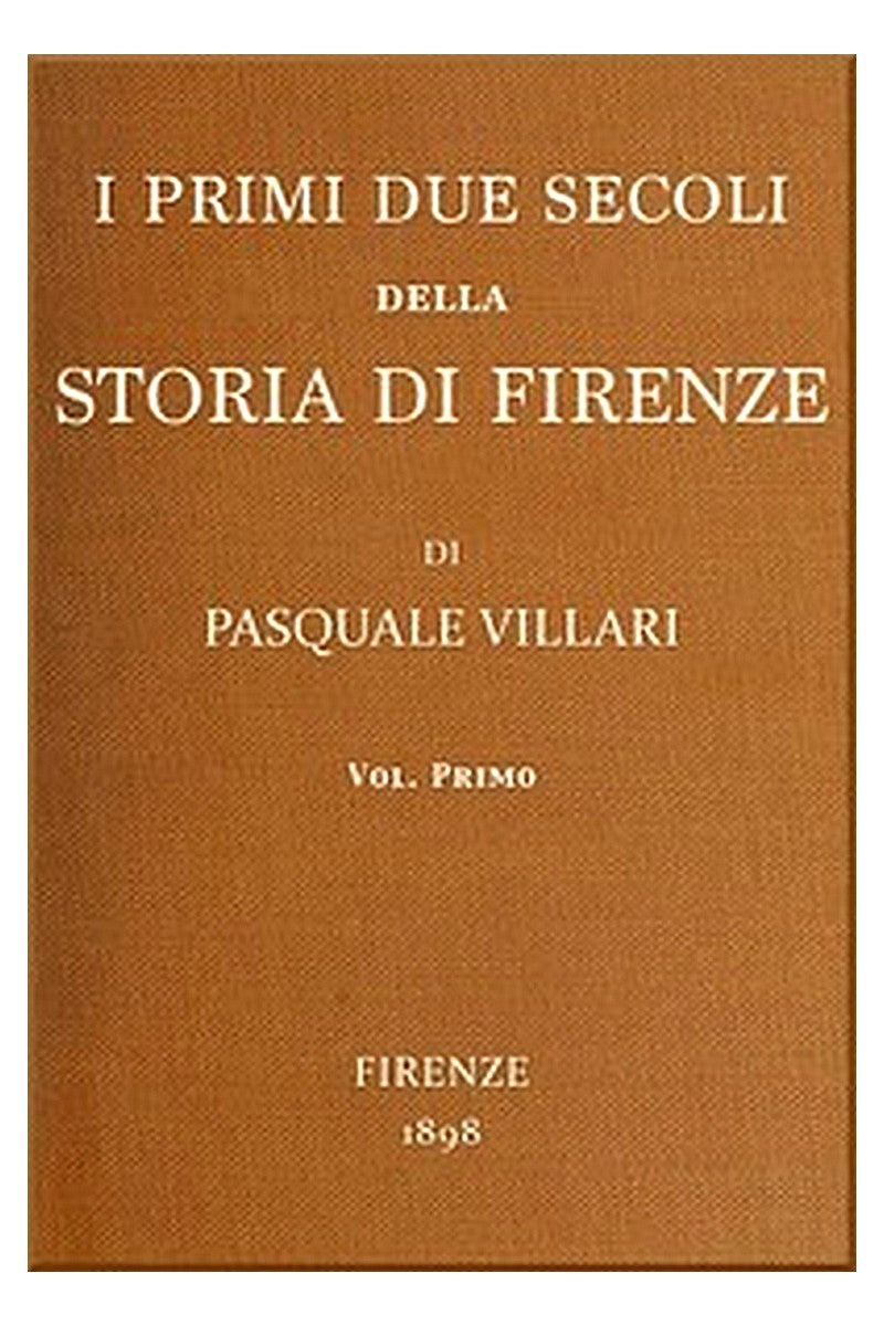 I primi due secoli della storia di Firenze, v. 1