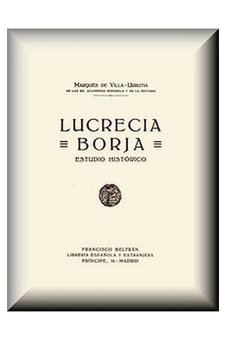 Lucrecia Borja: Estudio Histórico