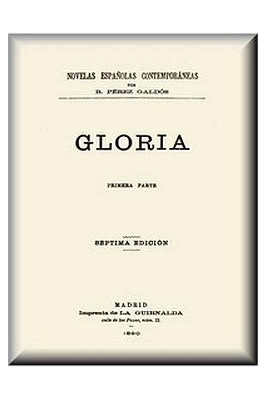 Gloria (primera parte)