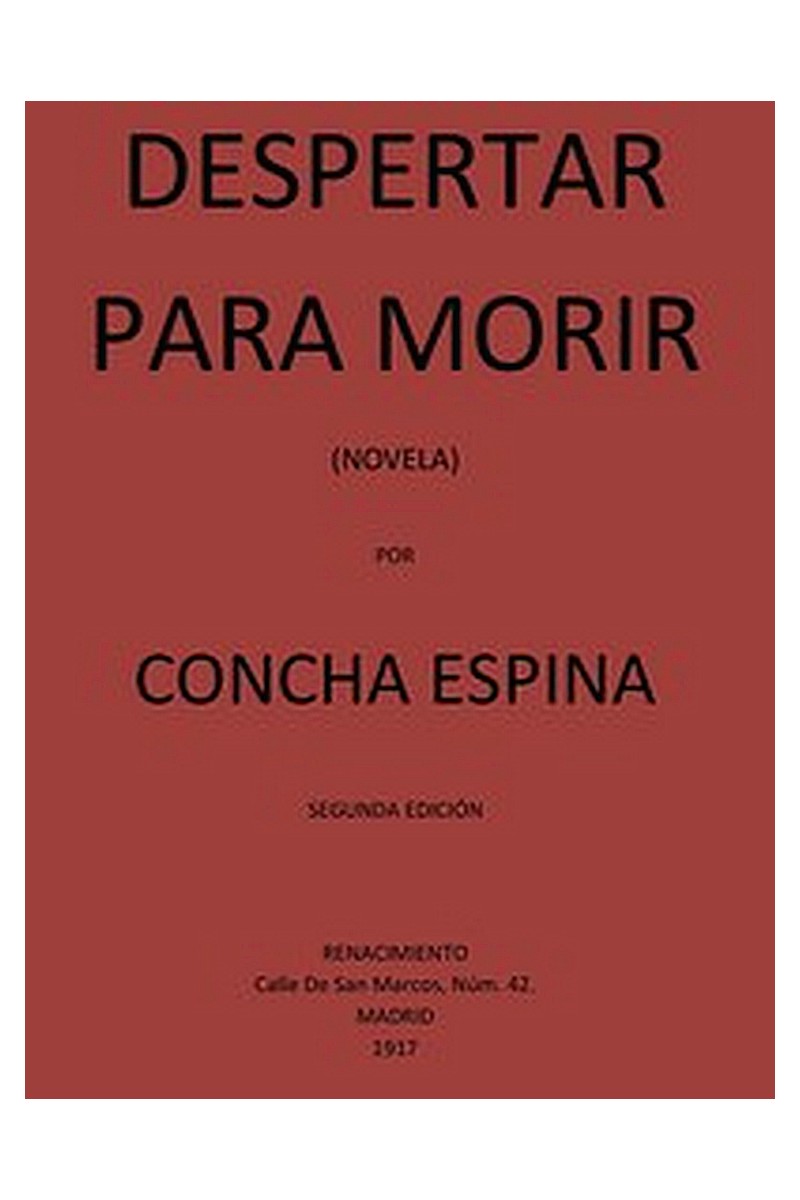 Despertar Para Morir (Novela)