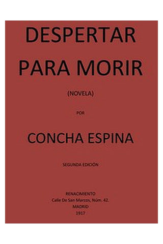 Despertar Para Morir (Novela)