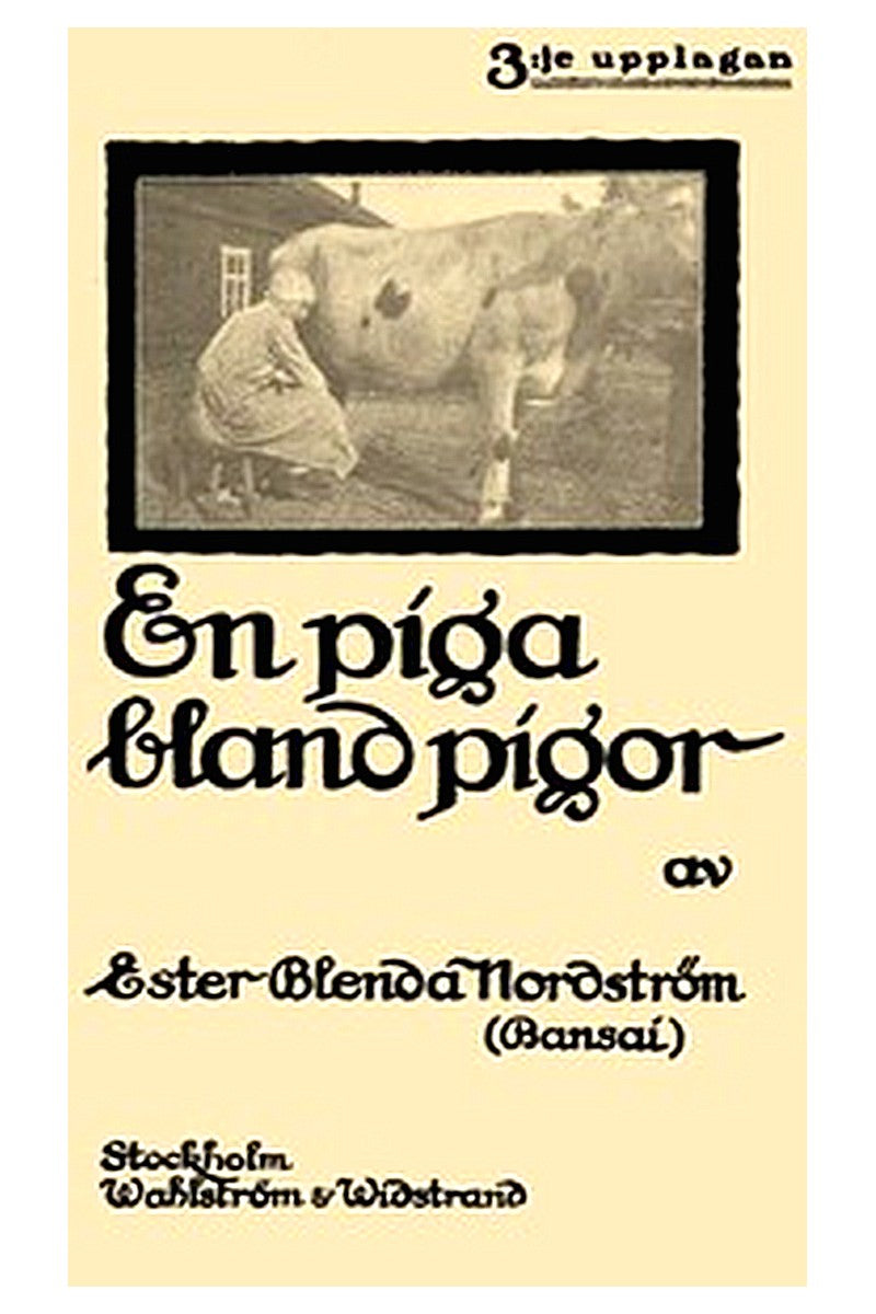 En piga bland pigor