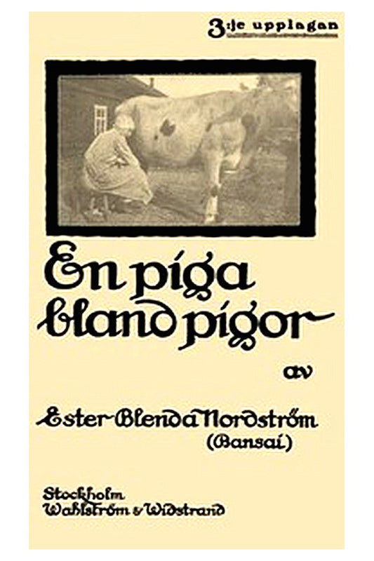 En piga bland pigor