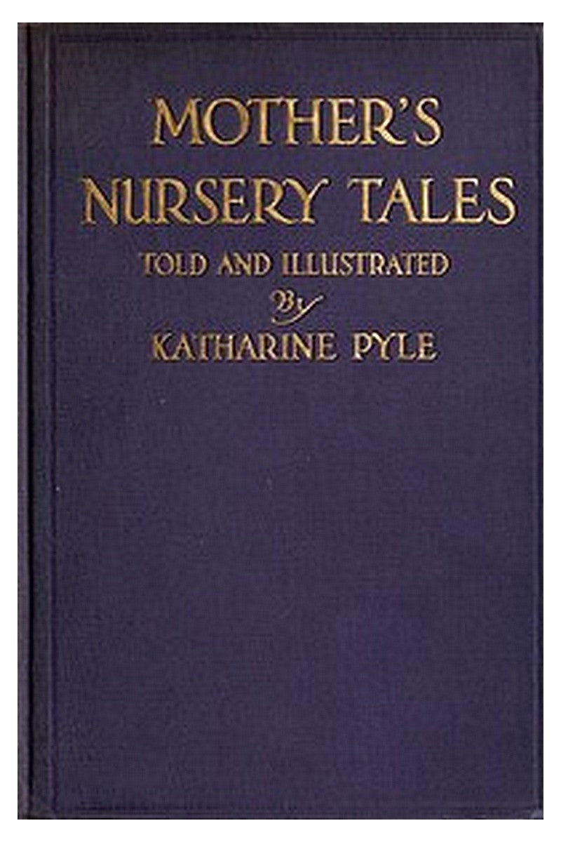 Mother's Nursery Tales