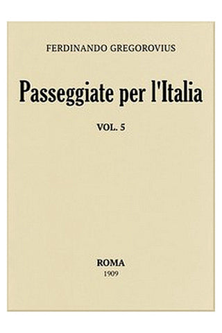 Passeggiate per l'Italia, vol. 5