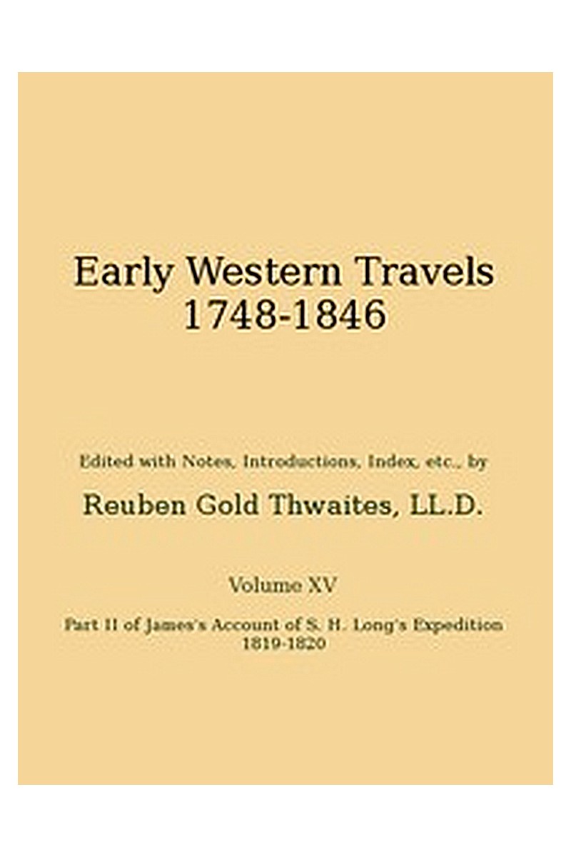 Early western travels, 1748-1846, v. 15