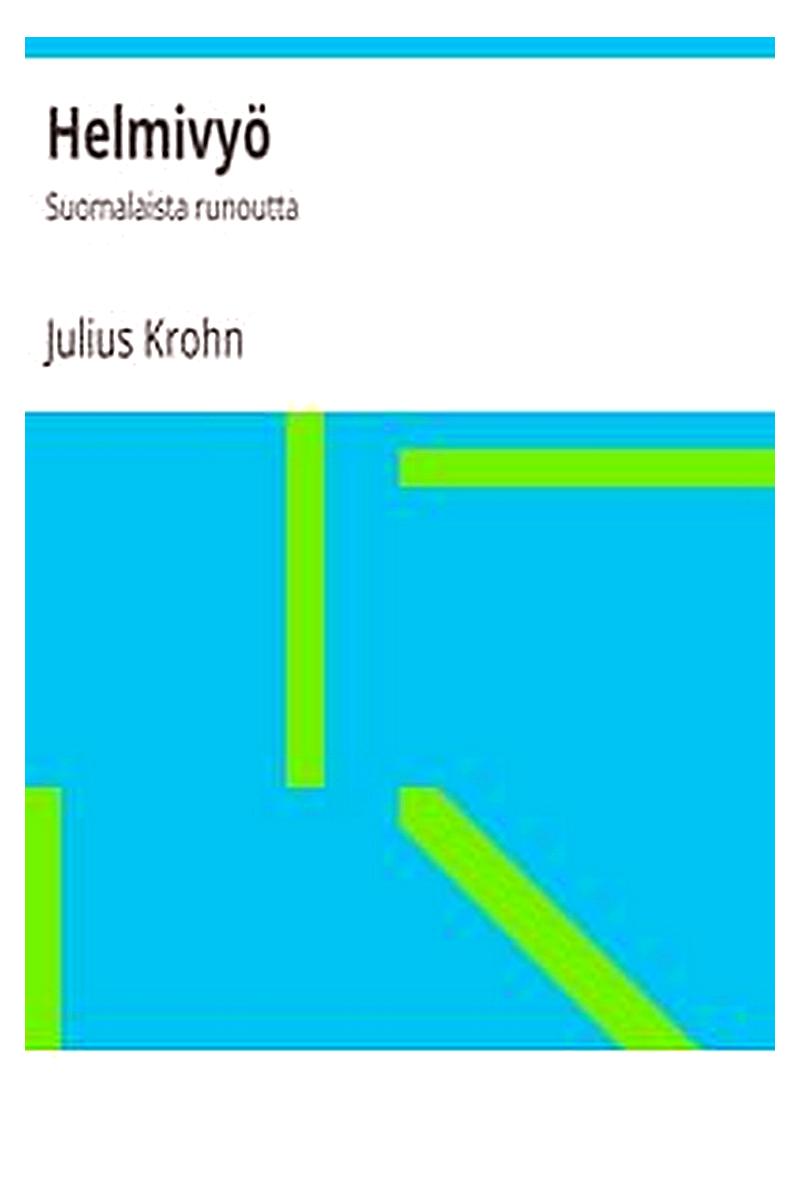 Helmivyö: Suomalaista runoutta