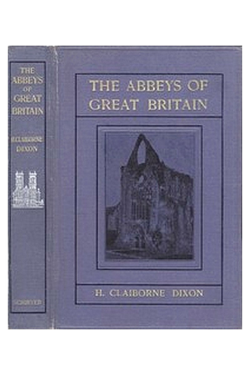 The Abbeys of Great Britain