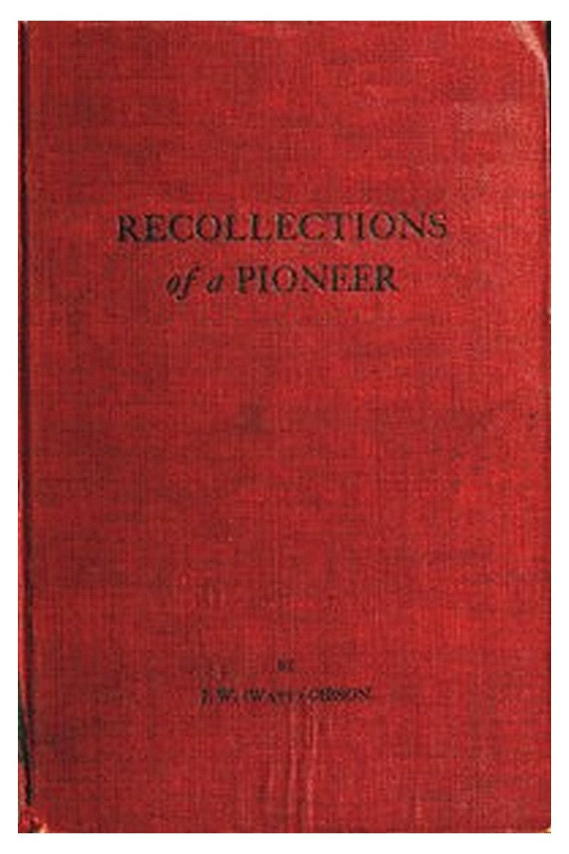 Recollections of a Pioneer