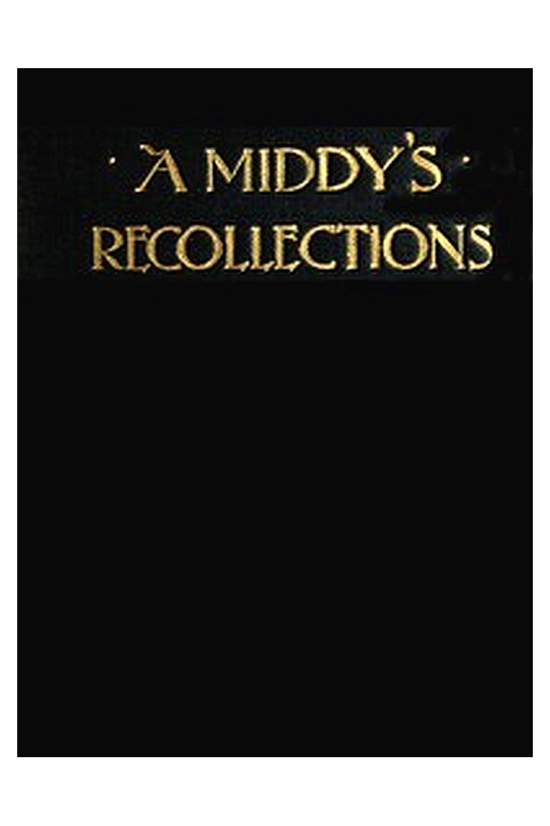 A Middy's Recollections, 1853-1860