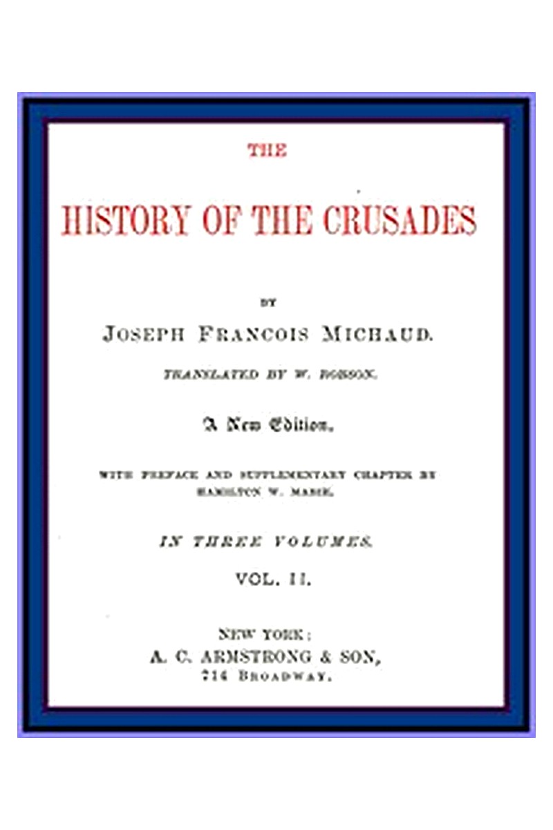 The History of the Crusades (vol. 2 of 3)