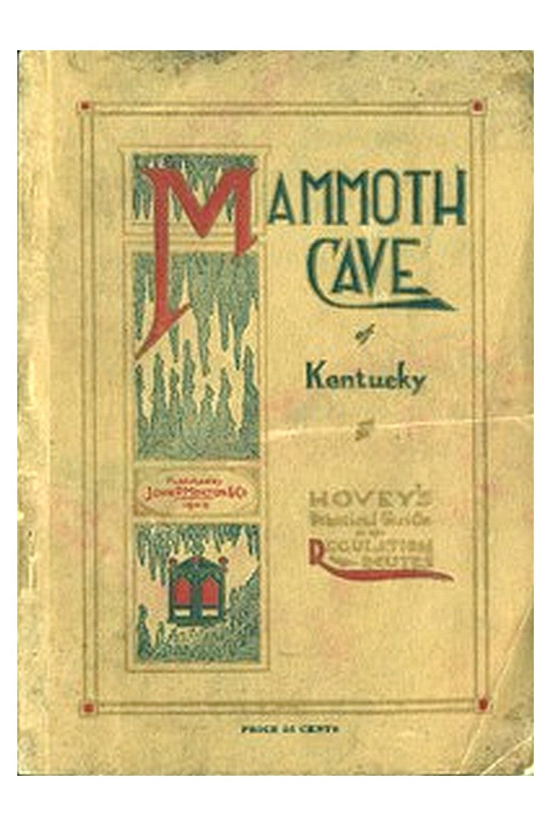 Hovey's Handbook of the Mammoth Cave of Kentucky
