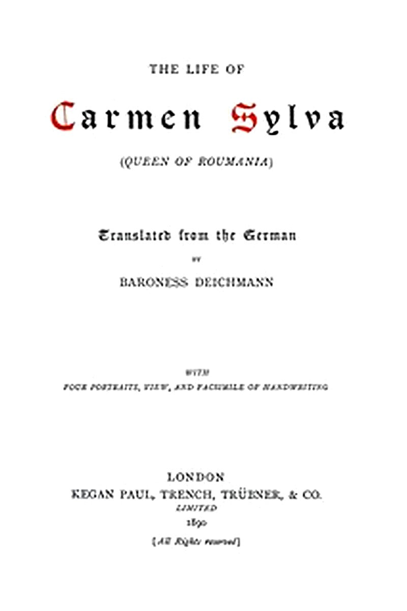 The Life of Carmen Sylva (Queen of Roumania)