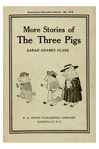 More Stories of the Three Pigs