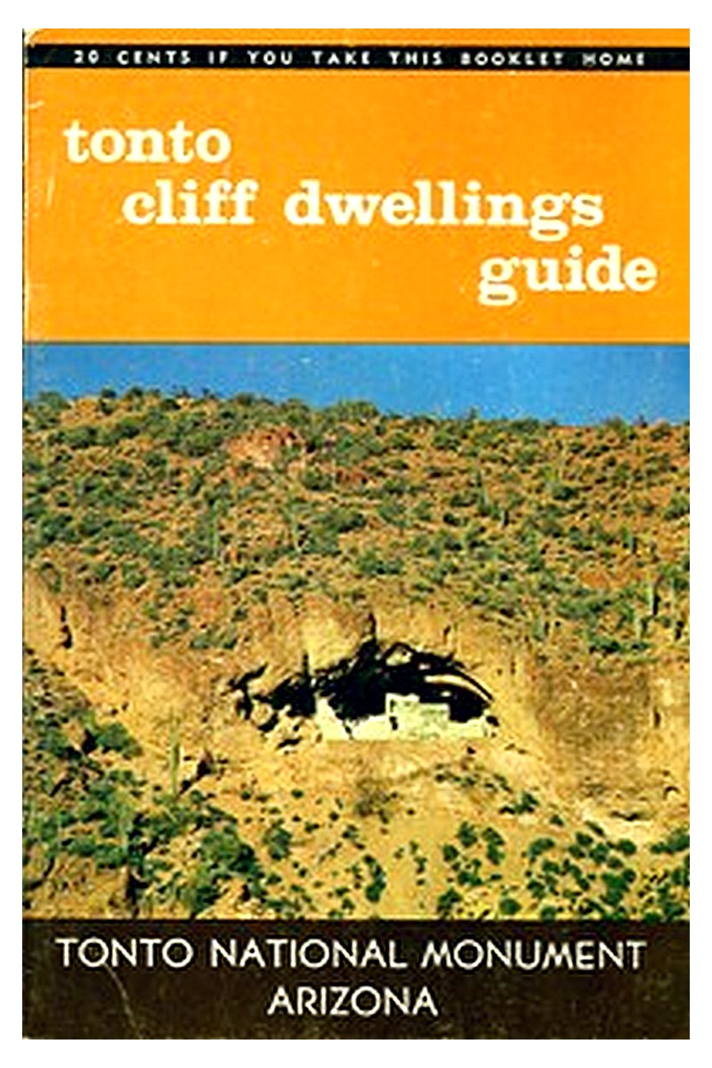 Tonto Cliff Dwellings Guide: Tonto National Monument, Arizona
