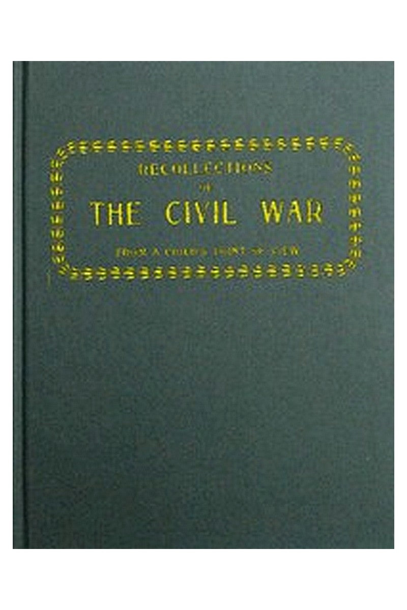 Recollections of the Civil War