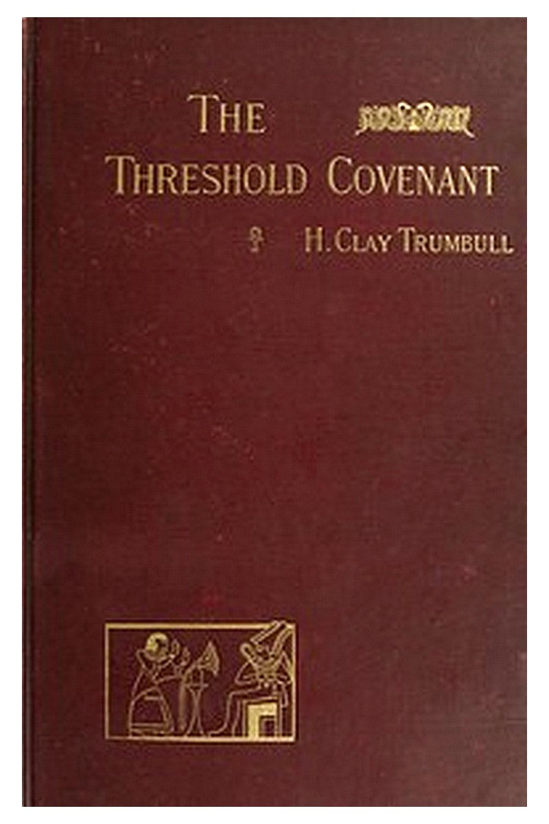 The Threshold Covenant or, The Beginning of Religious Rites