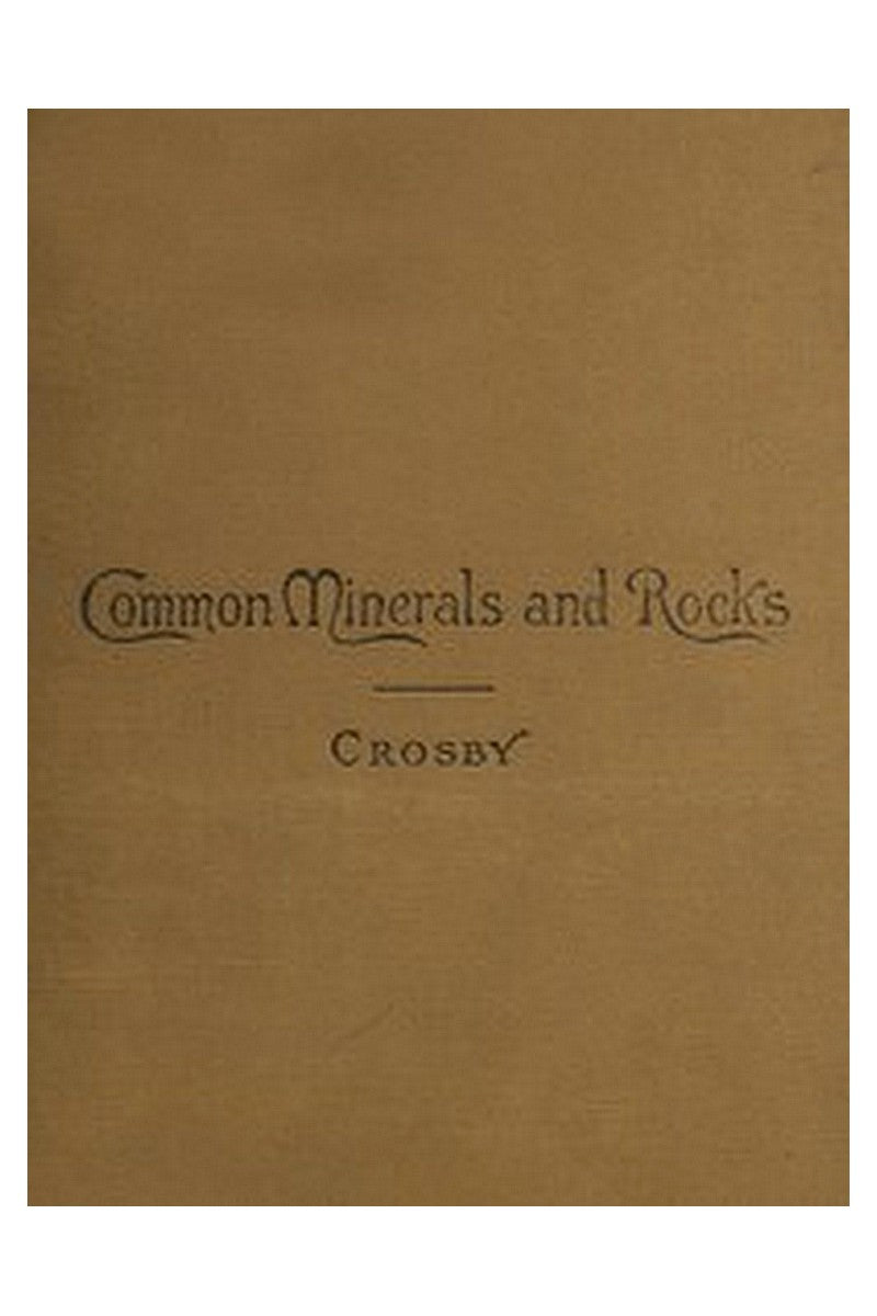 Common Minerals and Rocks