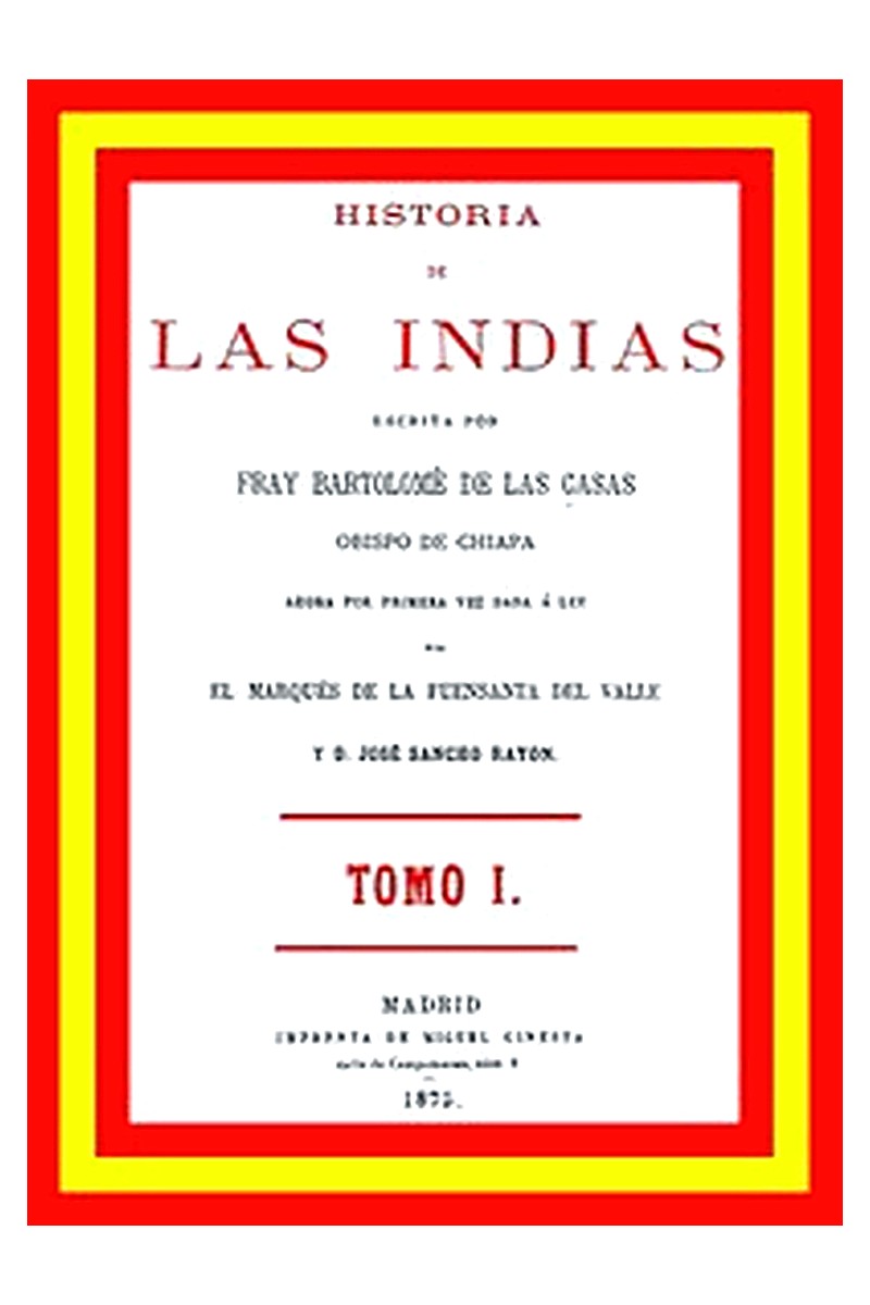 Historia de las Indias (vol. 1 de 5)