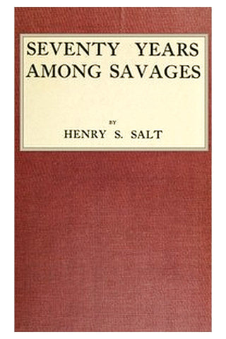 70 Years Among Savages