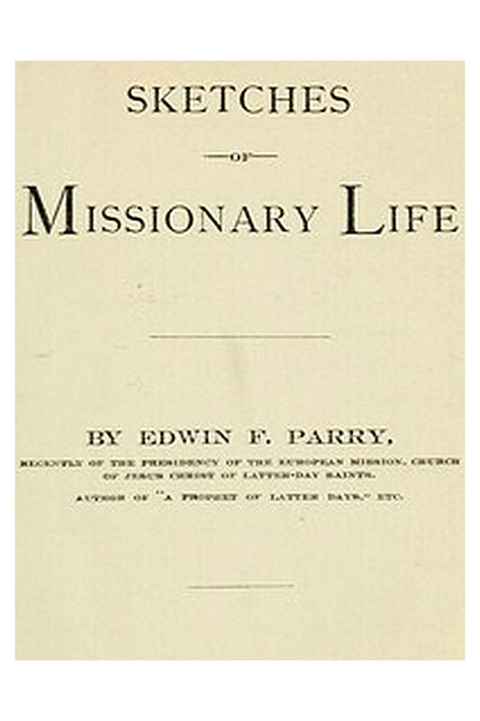 Sketches of Missionary Life