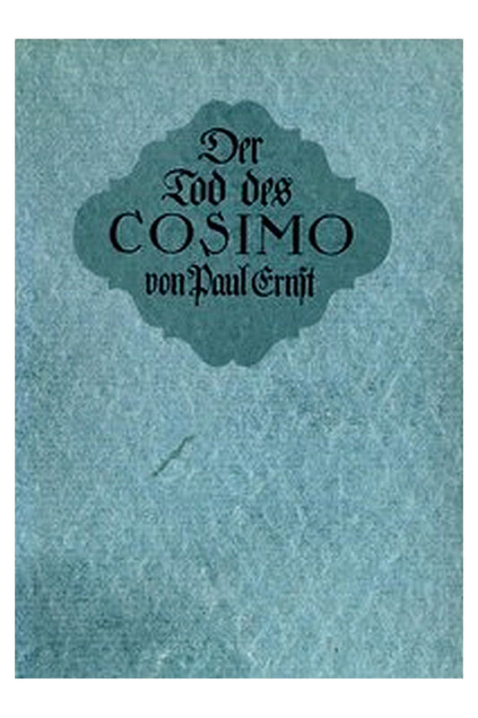 Der Tod des Cosimo