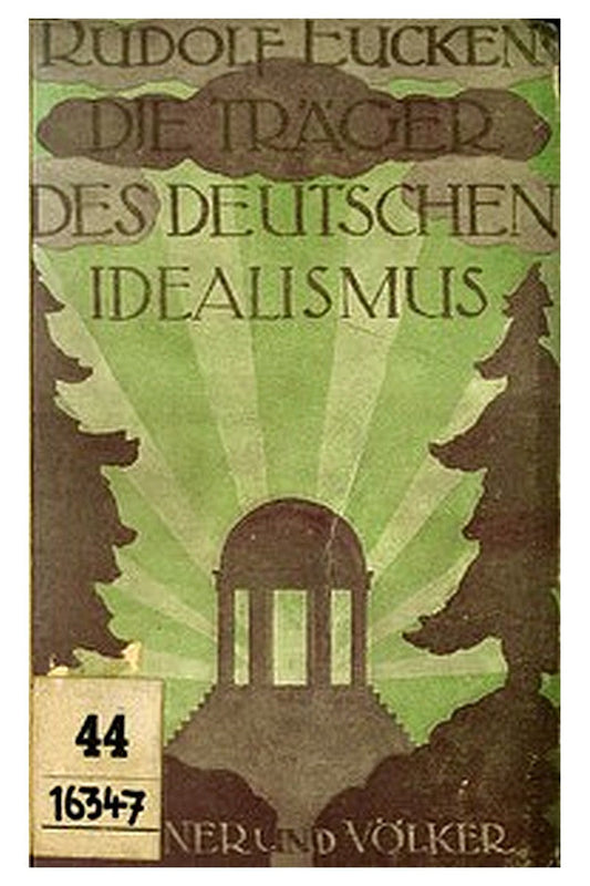 Die Träger des deutschen Idealismus