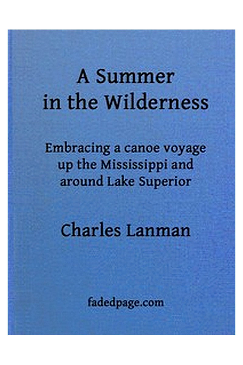 A Summer in the Wilderness