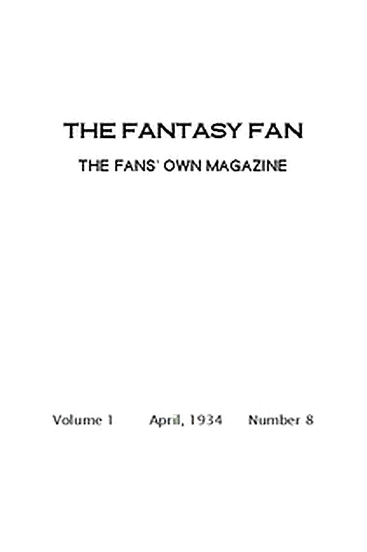 The Fantasy Fan, April 1934
