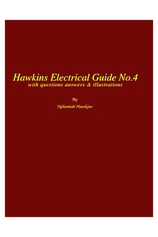 Hawkins Electrical Guide v. 04 (of 10)
