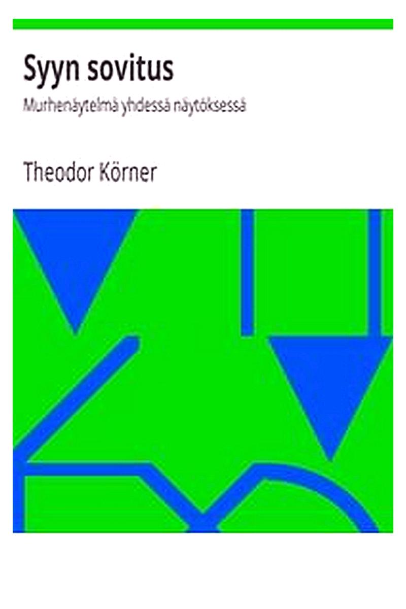 Syyn sovitus: Murhenäytelmä yhdessä näytöksessä