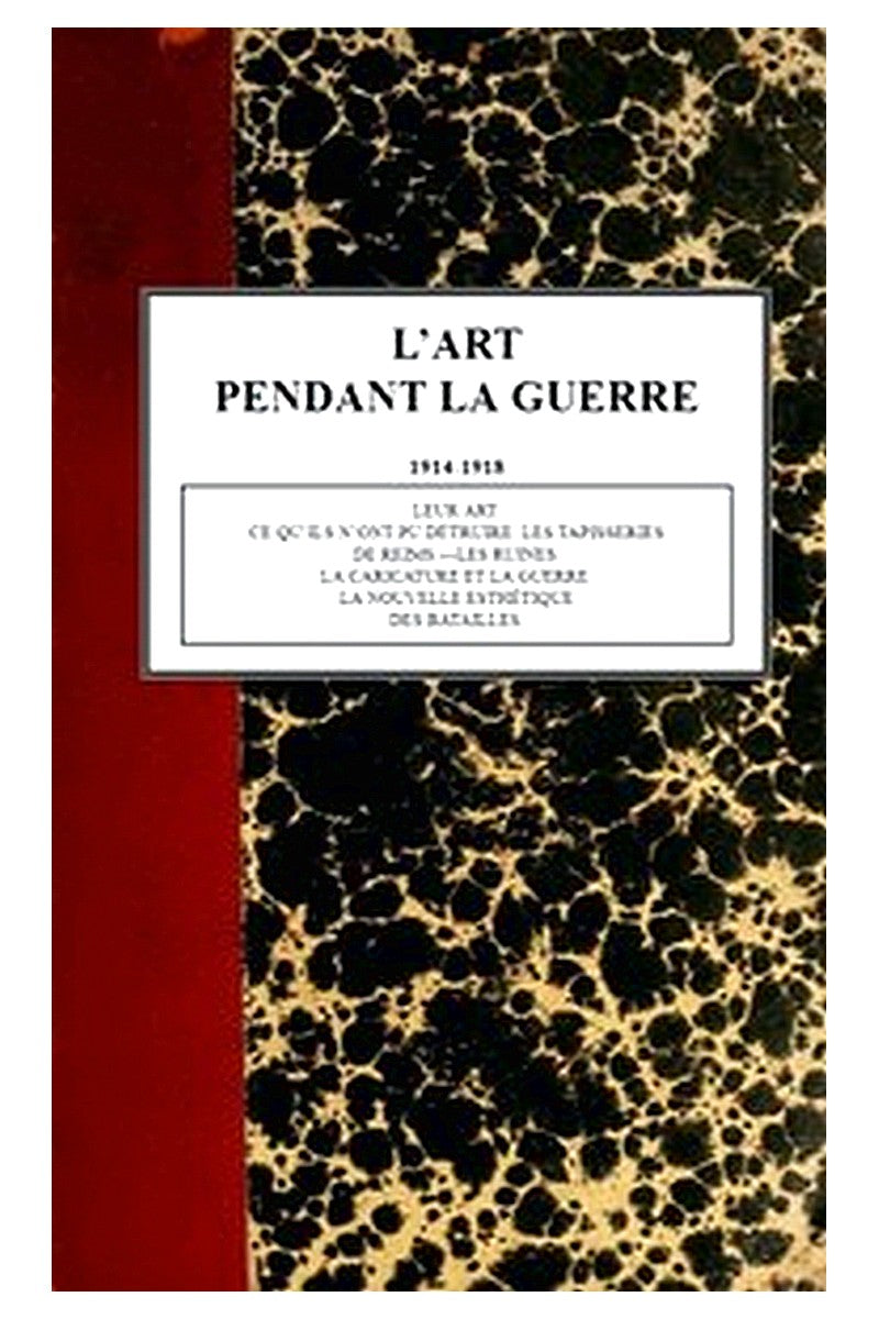 L'art pendant la guerre 1914-1918