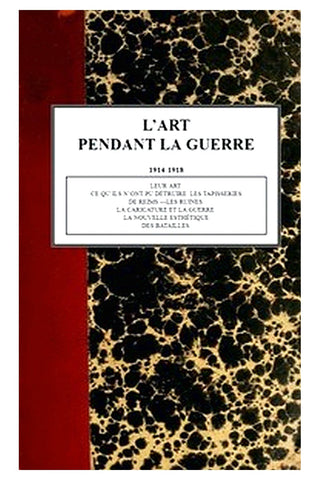 L'art pendant la guerre 1914-1918