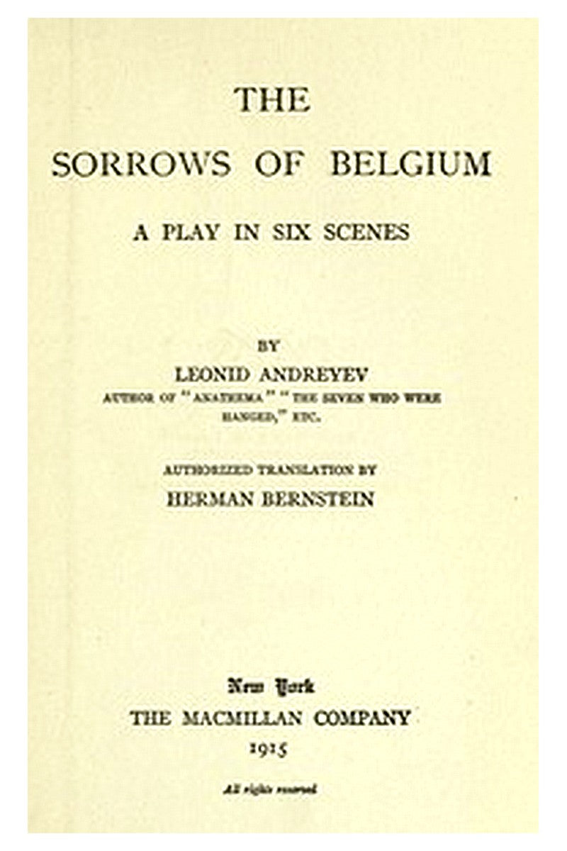 The Sorrows of Belgium: A Play in Six Scenes