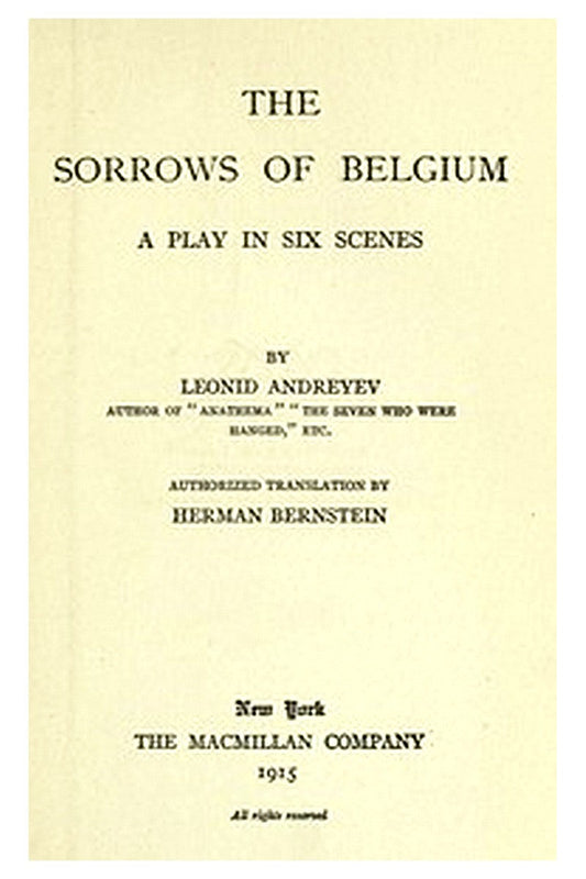 The Sorrows of Belgium: A Play in Six Scenes
